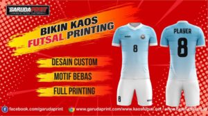 Print Baju Futsal Di Kota Amuntai Yang Berkualitas