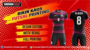 Print Kaos Futsal Di Kota Gunung Tua Kualitas Paling Bagus