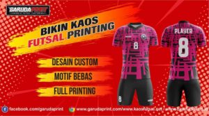 Printing Jersey Futsal Di Kota Silboga Yang Terpercaya