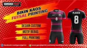 Printing Jersey Futsal Di Kota Kuala Kurun Yang Berpengalaman